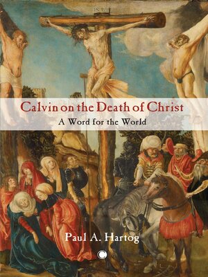cover image of Calvin on the Death of Christ